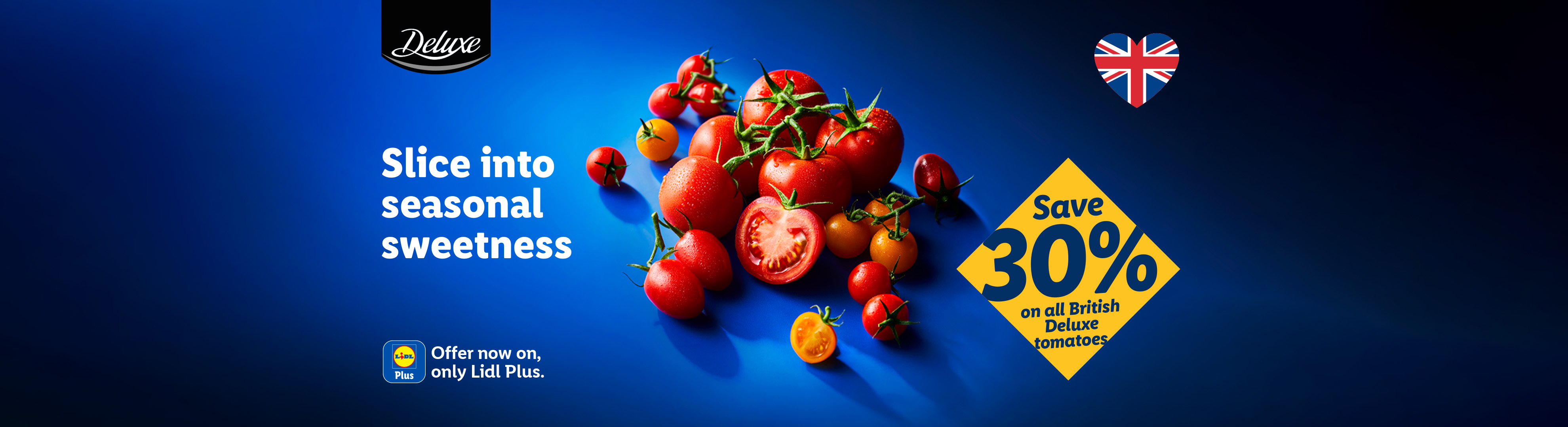 Fresh tomatoes on a blue background with a 30% off offer for British Deluxe tomatoes.